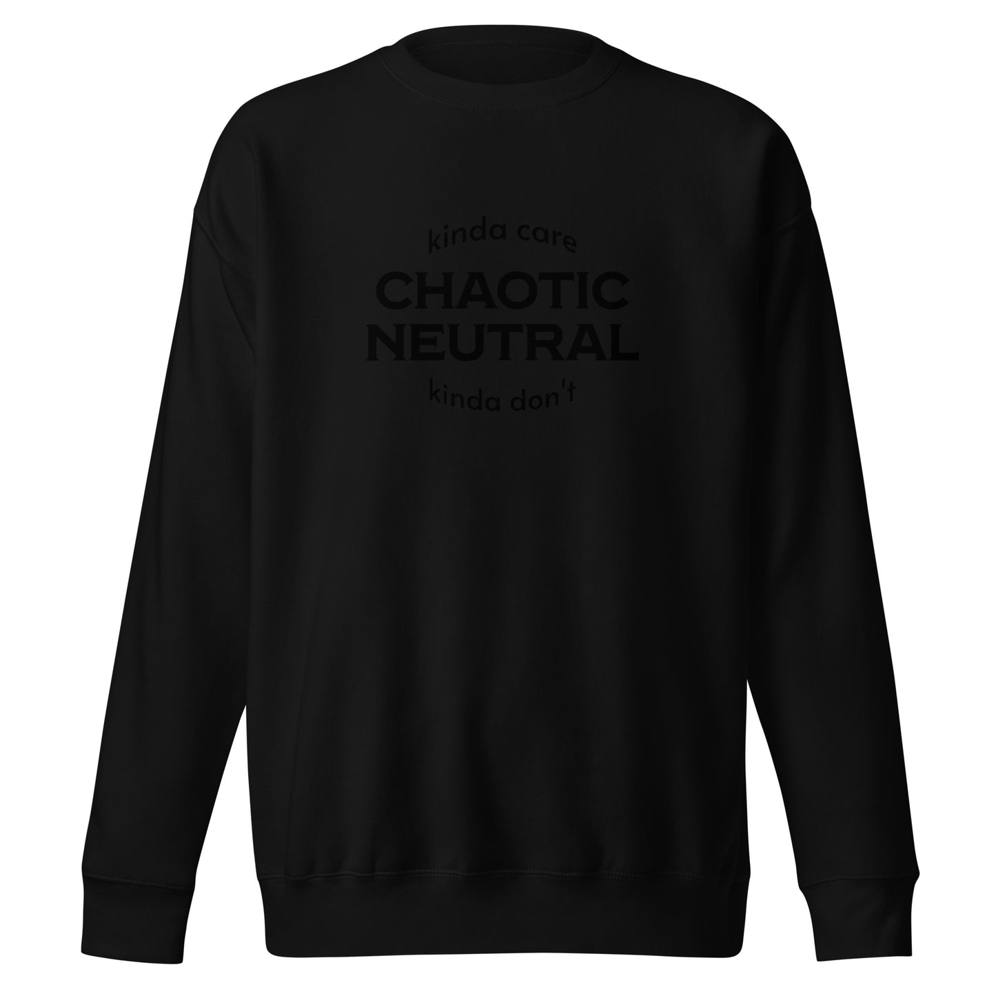 Chaotic neutral Unisex Premium Sweatshirt