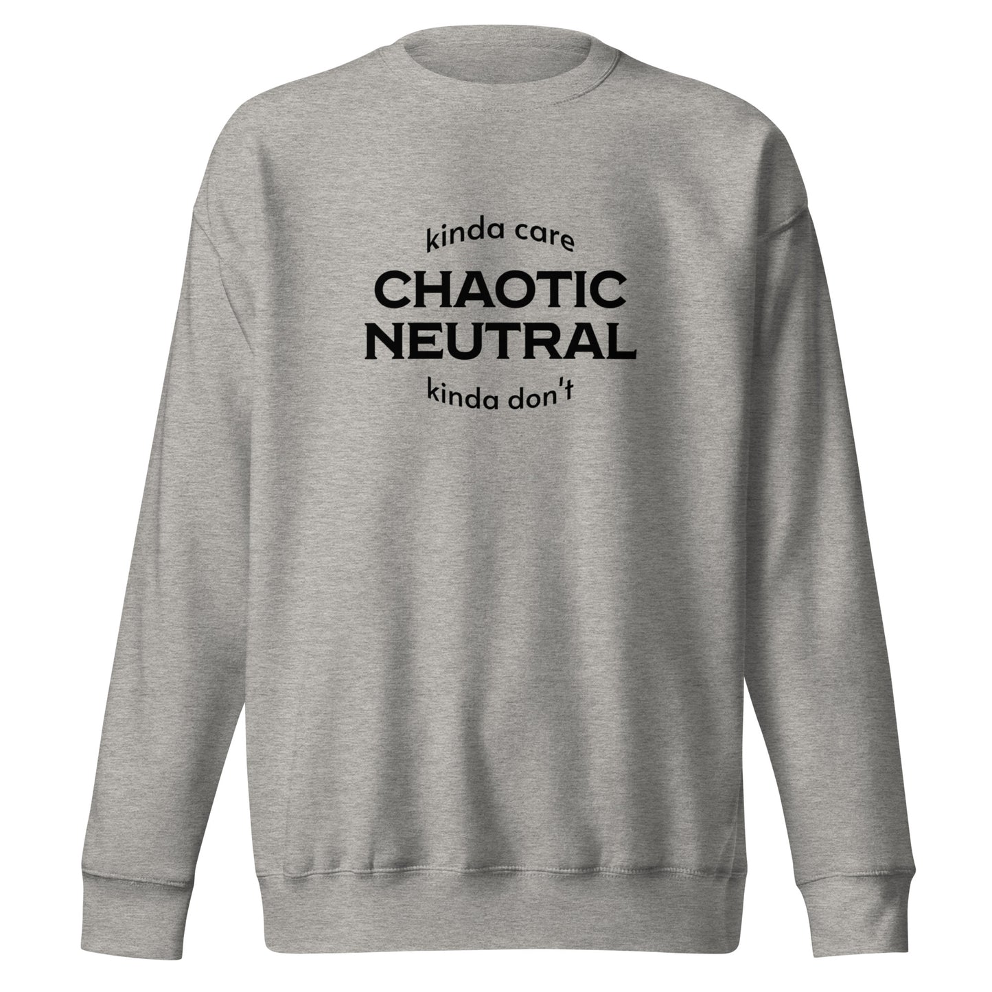 Chaotic neutral Unisex Premium Sweatshirt